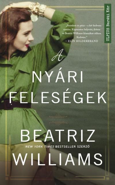 Beatriz Williams - A Nyri Felesgek