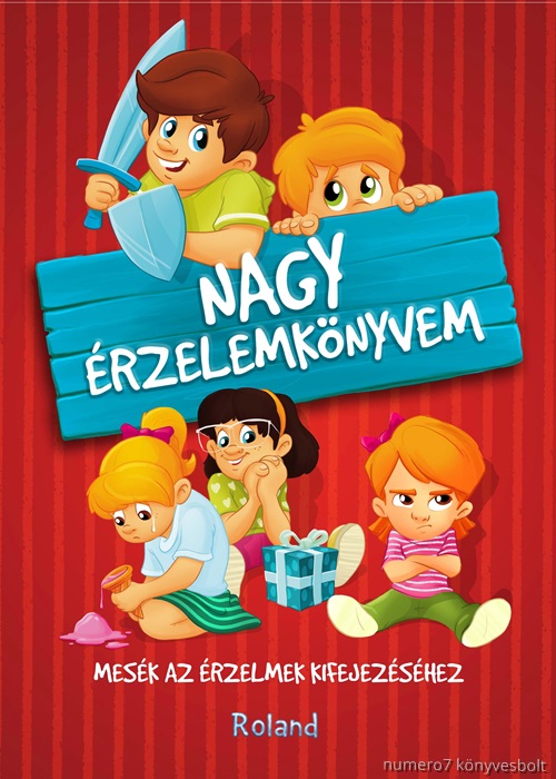 Jmbor Eszter - Nagy rzelemknyvem - Mesk Az rzelmek Kifejezshez