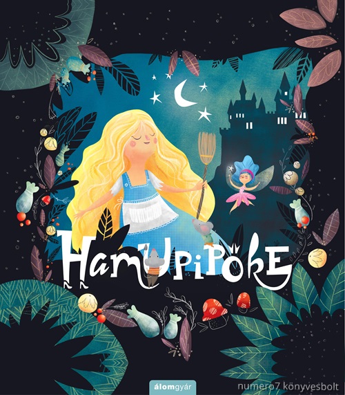 Emily Bevens - Hamupipke - Kedvenc Klasszikus Mesim