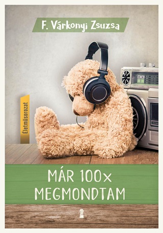 Mr 100x Megmondtam - letmsorozat 2. Ktet