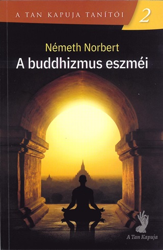 A Buddhizmus Eszmi