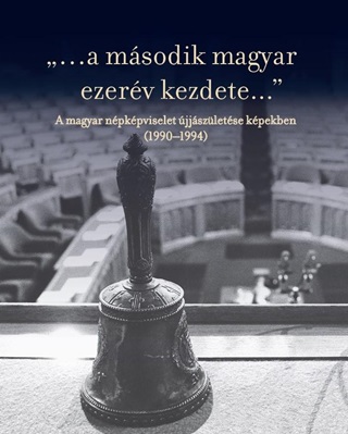 A Msodik Magyar Ezerv Kezdete - A Magyar Npkpviselet jjszletse K