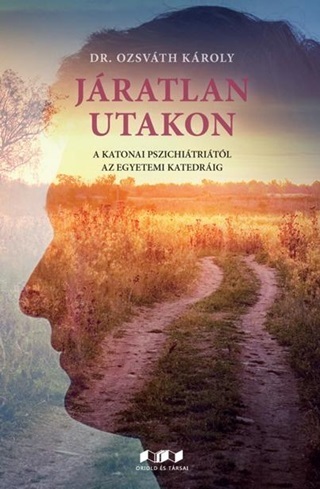 Dr. Ozsvth Kroly - Jratlan Utakon