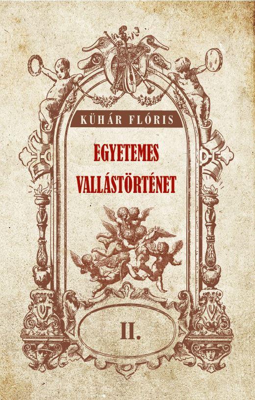 Egyetemes Vallstrtnet Ii.Ktet