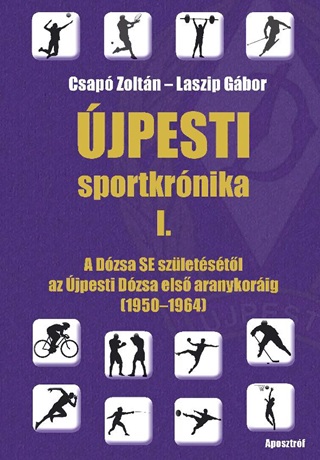 Csap Zoltn - Laszip Gbor - jpesti Sportkrnika I.