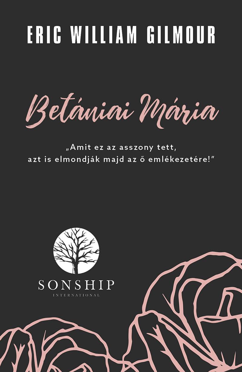 William Eric Gilmour - Betniai Mria