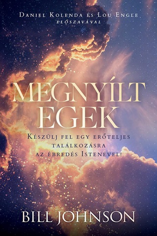 Bill Johnson - Megnylt Egek