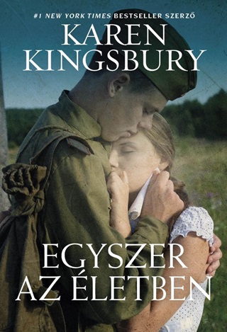 Karen Kingsbury - Egyszer Az letben