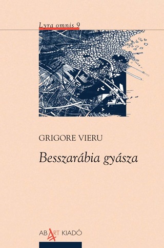 Grigore Vieru - Besszarbia Gysza