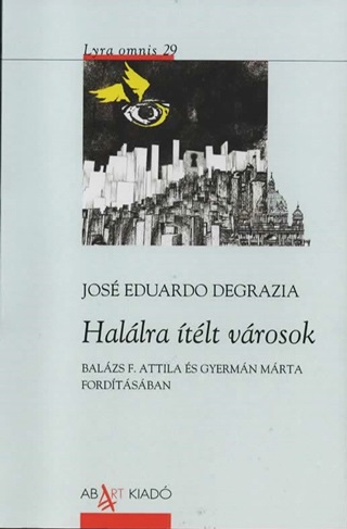 Jos Eduardo Degrazia - Hallra tlt Vrosok