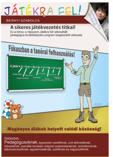 Besnyi Szabolcs - Jtkra Fel! - A Sikeres Jtkvezets Titkai!