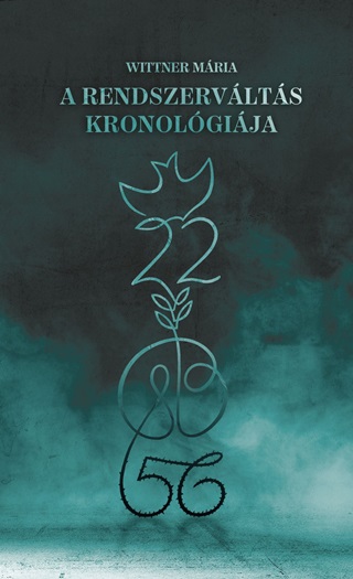 A Rendszervlts Kronolgija