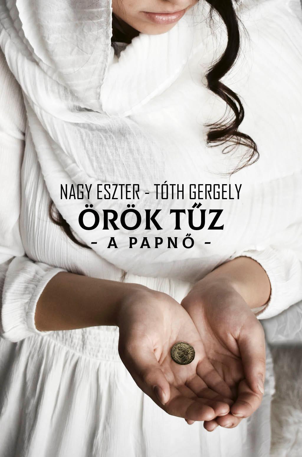 Nagy Eszter - Tth Gergely - rk Tz - A Papn