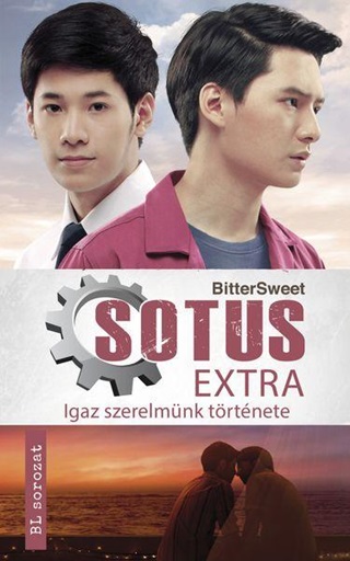 Bittersweet - Sotus Extra - Igaz Szerelmnk Trtnete