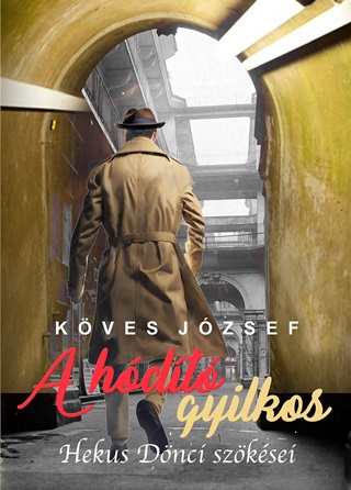 A Hdt Gyilkos - Hekus Dnci Szksei