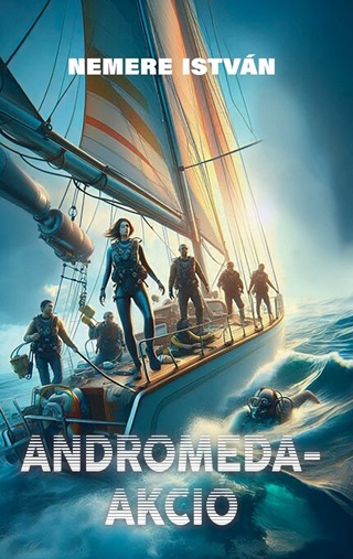 Nemere Istvn - Andromeda-Akci