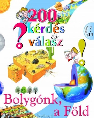 - - 200 Krds s Vlasz - Bolygnk, A Fld