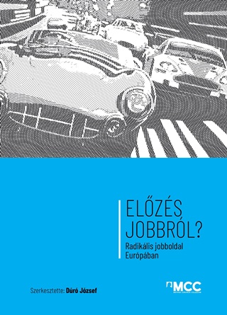 Elzs Jobbrl? - Radiklis Jobboldal Eurpban