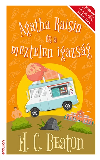 M.C. Beaton - Agatha Raisin s A Meztelen Igazsg