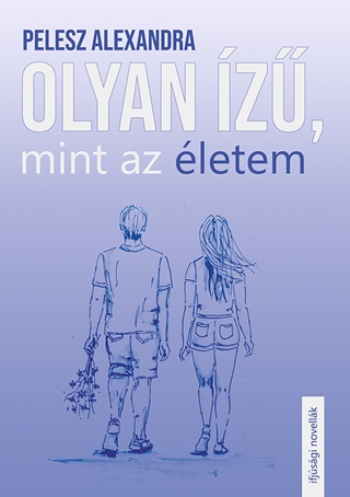 Pelesz Alexandra - Olyan z, Mint Az letem