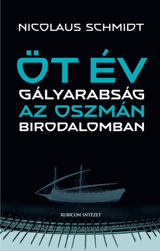 Nicolaus Schmidt - t v Glyarabsg Az Oszmn Birodalomban