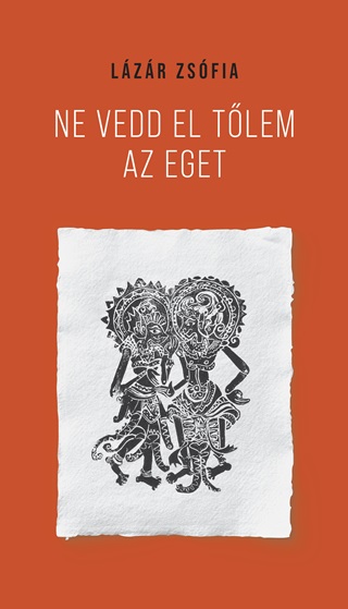 Ne Vedd El Tlem Az Eget