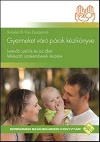 Sosn Dr. Kiss Zsuzsanna - Gyermeket Vr Prok Kziknyve