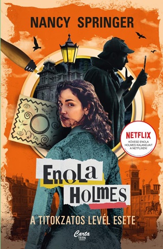 Nancy Springer - Enola Holmes - A Titokzatos Levl Esete
