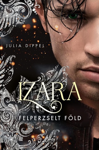 Julia Dippel - Izara - Felperzselt Fld (4.)