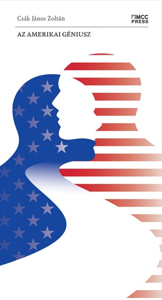 Csk Jnos Zoltn - Az Amerikai Gniusz