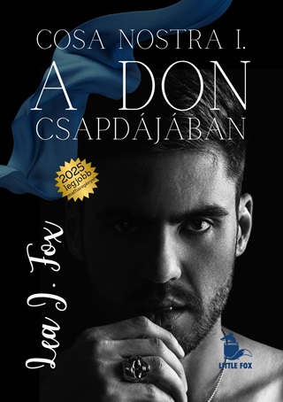 Lea J. Fox - A Don Csapdjban - Cosa Nostra I.