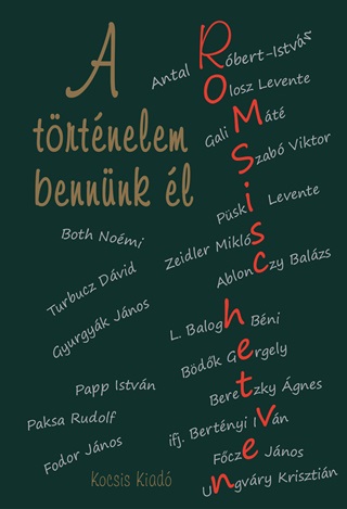 A Trtnelem Bennnk l - Romsics Hetven