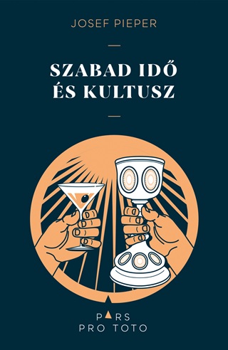 Josef Pieper - Szabad Id s Kultusz