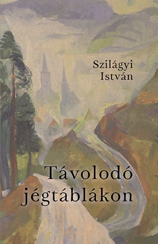 Szilgyi Istvn - Tvolod Jgtblkon