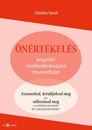 Christine Yarosh - nrtkels - Kognitv Viselkedsterpiai Munkafzet
