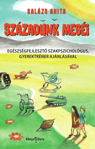 Balzs Anita - Szzadunk Mesi