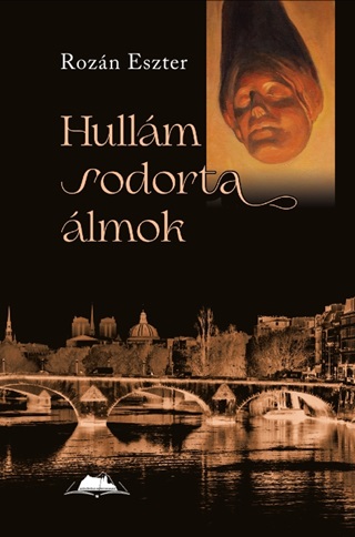 Rozn Eszter - Hullm Sodorta lmok