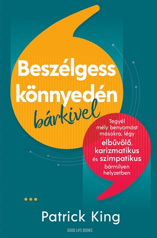 Patrick King - Beszlgess Knnyedn Brkivel