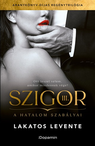 Szigor Iii. -A Hatalom Szablyai