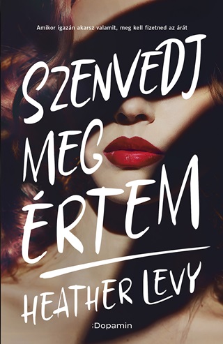 Heather Levy - Szenvedj Meg rtem