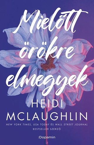 Heidi Mclaughlin - Mieltt rkre Elmegyek