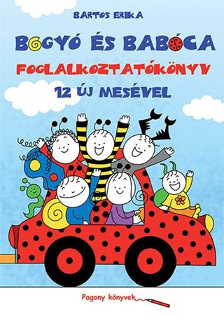 Bartos Erika - Bogy s Babca Foglalkoztatknyv - 12 j Mesvel