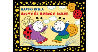 Bartos Erika - Bogy s Babca Ugrl