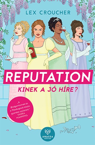 Reputation - Kinek A J Hre?