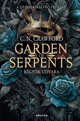 C. N. Crawford - Garden Of Serpents - Kgyk Udvara