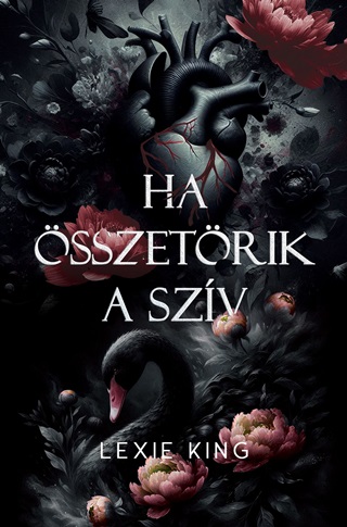 Lexie King - Ha sszetrik A Szv
