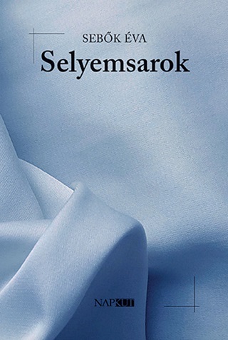 Sebk va - Selyemsarok