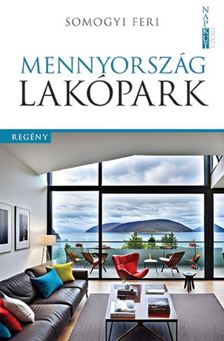 Somogyi Feri - Mennyorszg Lakpark