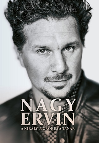 Nagy Ervin - A Kirly, A Grf s A Tanr