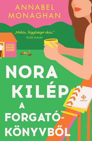 Annabel Monaghan - Nora Kilp A Forgatknyvbl